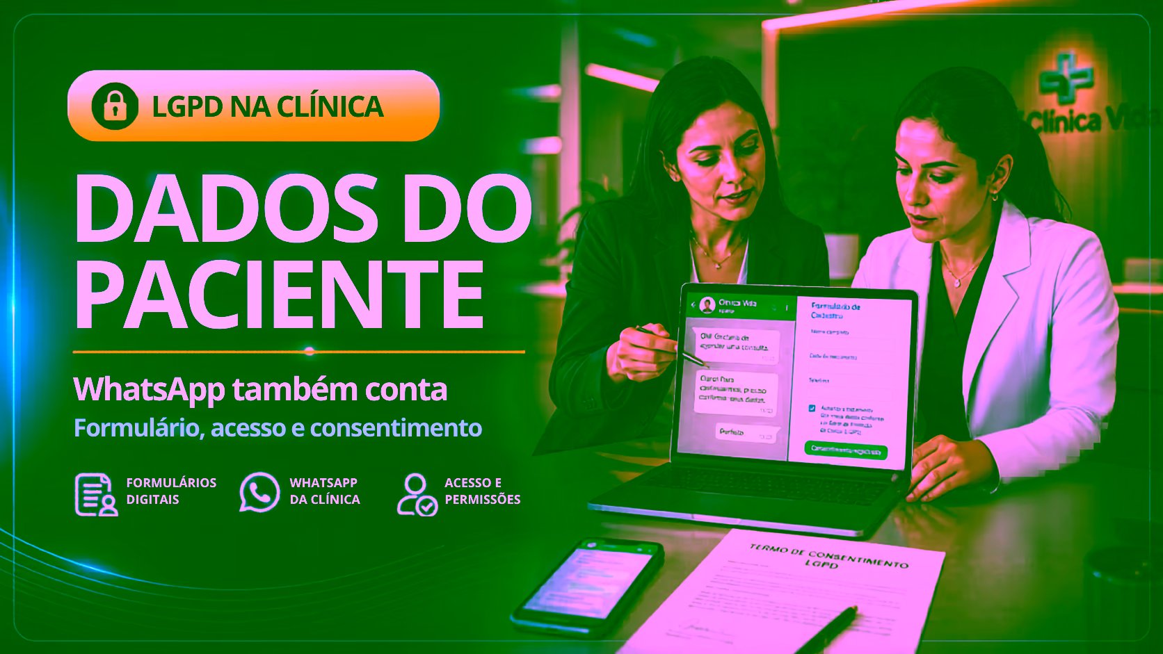 Imagem de capa: Dados de pacientes: formulários, WhatsApp e newsletter